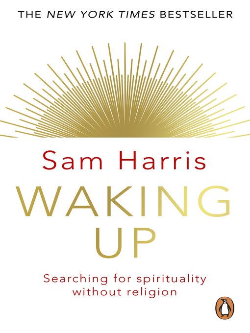 Title details for Waking Up by Sam Harris - Available